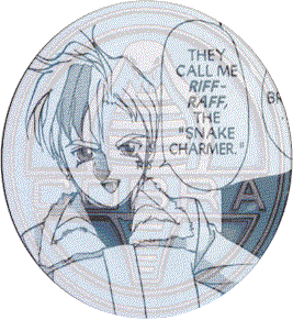 Riff-Raff makes an intro!